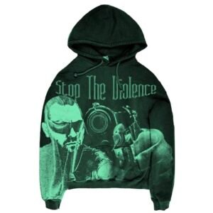 STOP THE VIOLENCE HOODIE (GREEN)